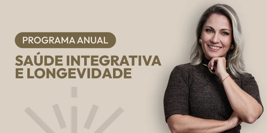 Programa Anual - Saúde integrativa e longividade